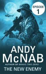 Book cover of The New Enemy: Episode 1 by Andy McNab