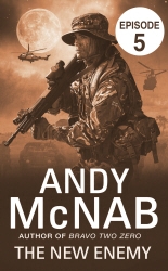 Book cover of The New Enemy: Episode 5 by Andy McNab