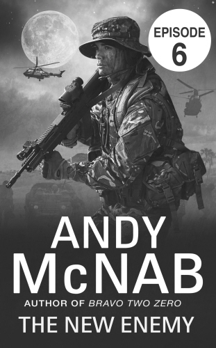 Book cover of The New Enemy: Episode 6 by Andy McNab