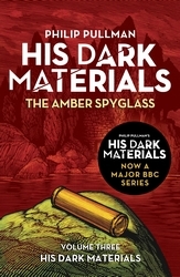 Book cover of The Amber Spyglass: His Dark Materials 3 by Philip Pullman