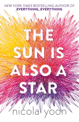 Book cover of The Sun is also a Star by Nicola Yoon