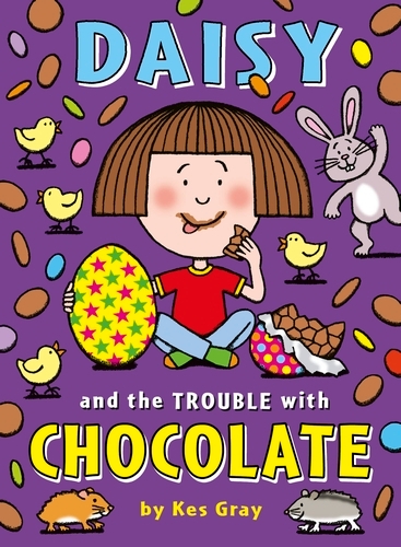 Book cover of Daisy and the Trouble with Chocolate by Kes Gray