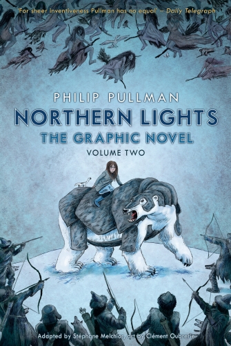 Book cover of Northern Lights - The Graphic Novel Volume 2 by Philip Pullman