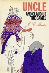 Book cover of Uncle and Claudius the Camel by J. P. Martin