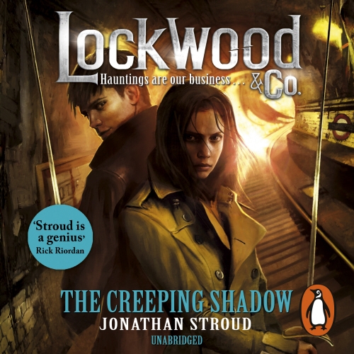 Book cover of Lockwood & Co: The Creeping Shadow by Jonathan Stroud