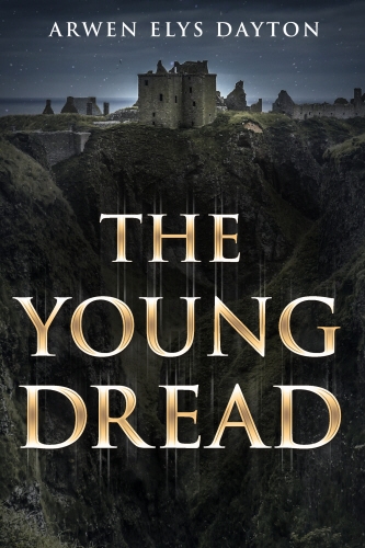 Book cover of The Young Dread by Arwen Elys Dayton