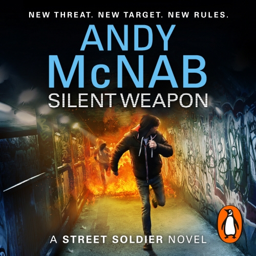 Book cover of Silent Weapon - a Street Soldier Novel by Andy McNab