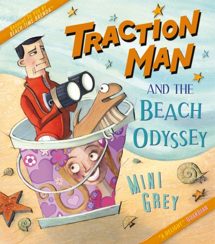 Book cover of Traction Man and the Beach Odyssey by Mini Grey