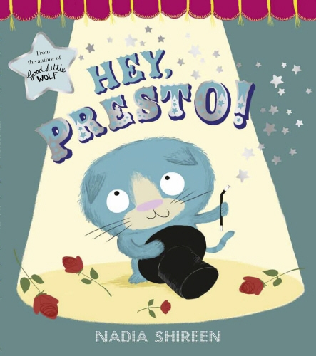 Book cover of Hey, Presto! by Nadia Shireen