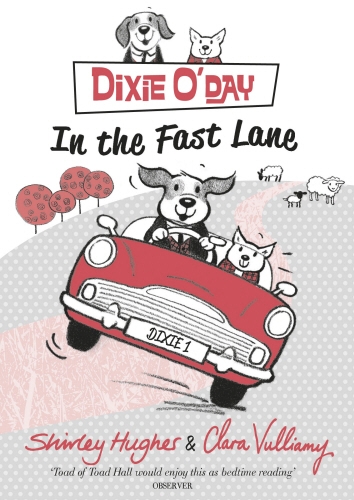 Book cover of Dixie O'Day: In The Fast Lane by Shirley Hughes