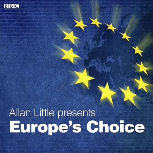 Book cover of Europe's Choice by Allan Little