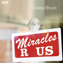 Book cover of Miracles R Us by Lesley Bruce