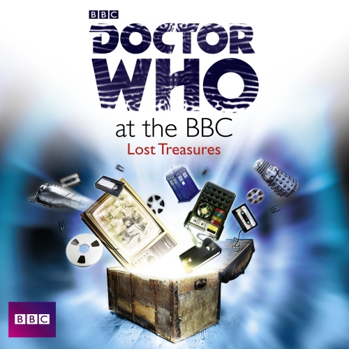 Book cover of Doctor Who At The BBC: Lost Treasures by David Darlington