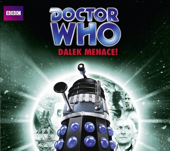 Book cover of Doctor Who: Dalek Menace! (Classic Novels Boxset) by John Peel