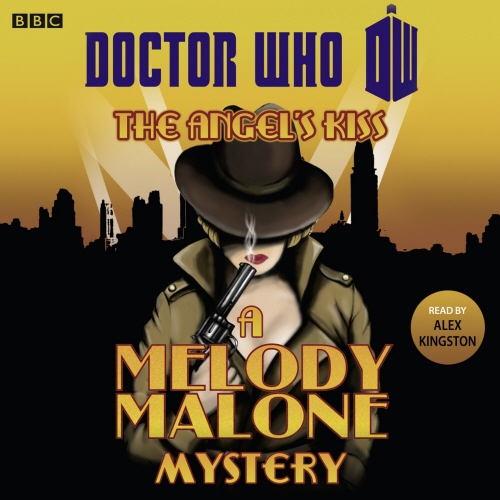 Book cover of Doctor Who: The Angel's Kiss by Melody Malone