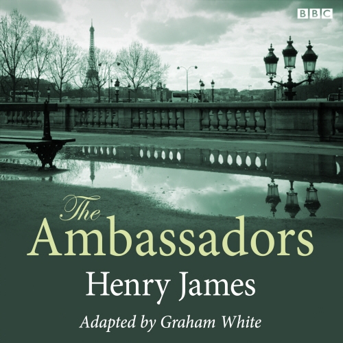 Book cover of The Ambassadors (Classic Serial) by Henry James