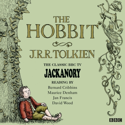 Book cover of The Hobbit: Jackanory by J.R.R. Tolkien