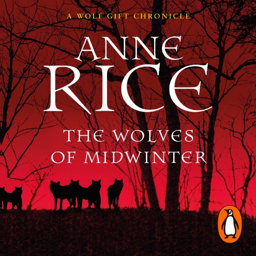 Book cover of The Wolves of Midwinter by Anne Rice