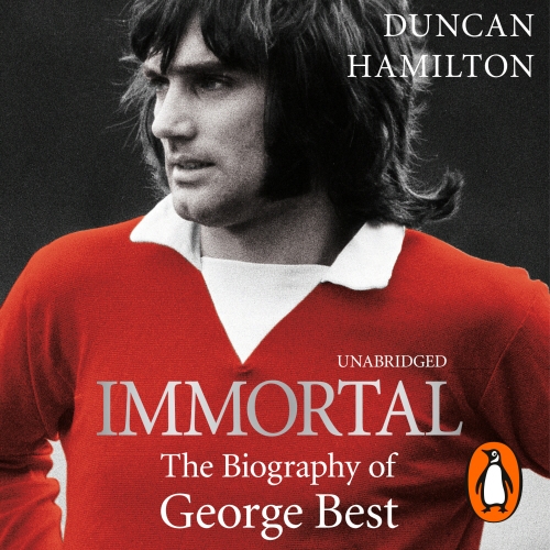 Book cover of Immortal by Duncan Hamilton