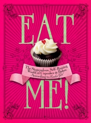 Book cover of Eat Me! by Xanthe Milton