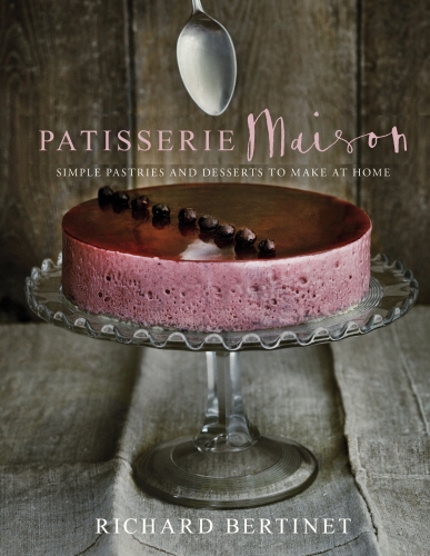 Book cover of Patisserie Maison by Richard Bertinet