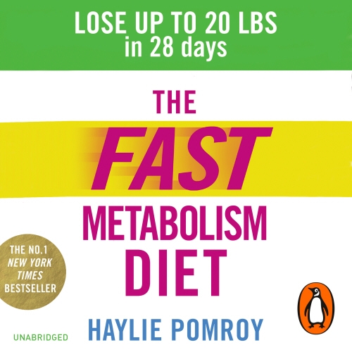 Book cover of The Fast Metabolism Diet by Haylie Pomroy