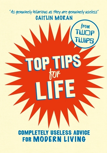 Book cover of Top Tips for Life by David Harris