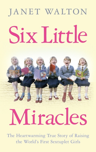 Book cover of Six Little Miracles by Janet Walton