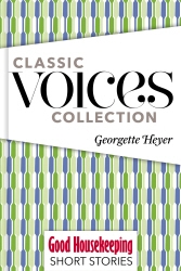 Book cover of Classic Voices Collection by Georgette Heyer