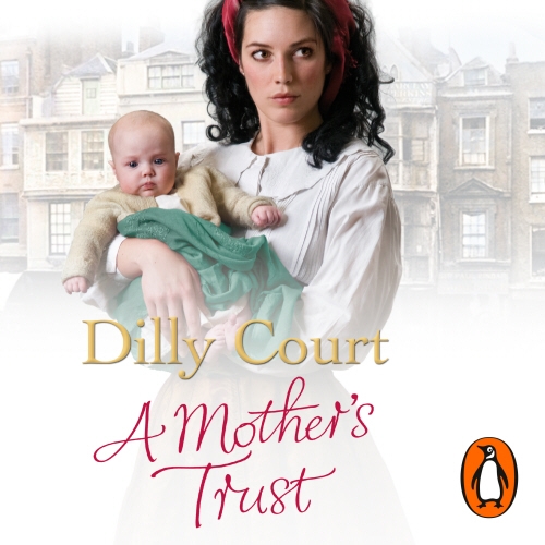 Book cover of A Mother's Trust by Dilly Court