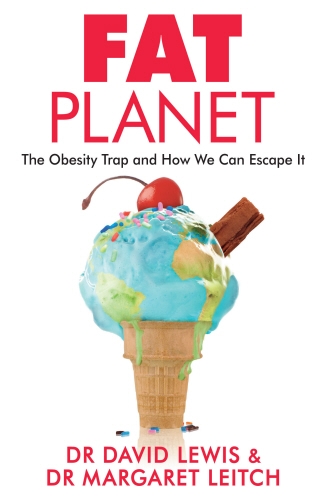Book cover of Fat Planet by David Lewis, Margaret Leitch