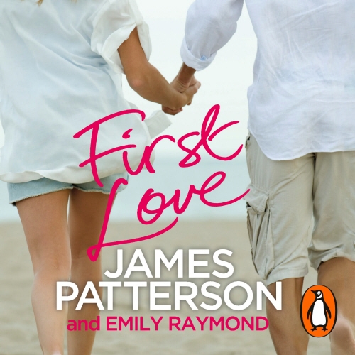 Book cover of First Love by James Patterson