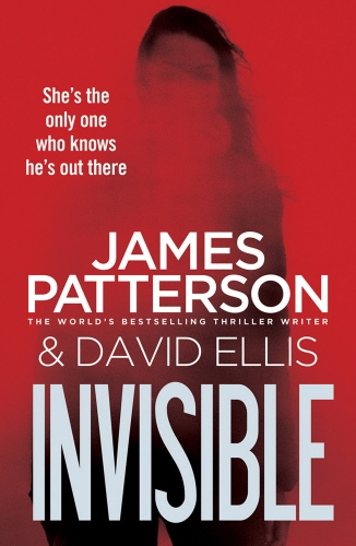 Book cover of Invisible by James Patterson