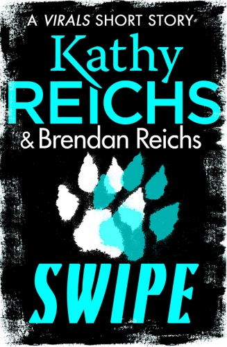 Book cover of Swipe by Kathy Reichs, Brendan Reichs