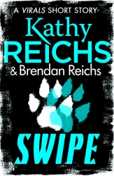 Book cover of Swipe by Kathy Reichs, Brendan Reichs