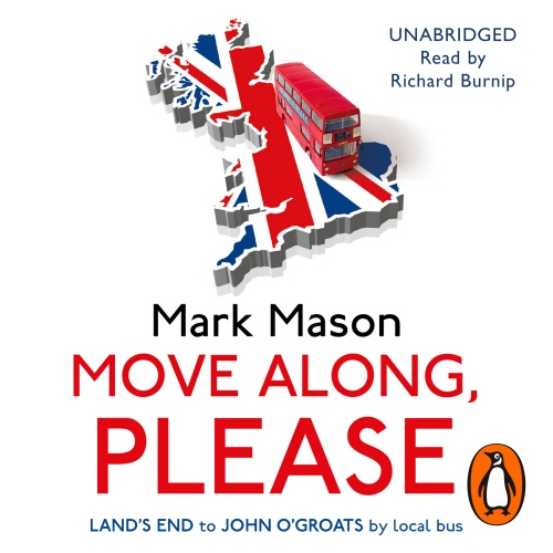 Book cover of Move Along, Please by Mark Mason