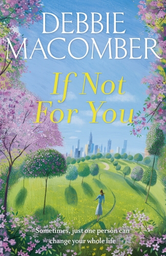 Book cover of If Not for You by Debbie Macomber