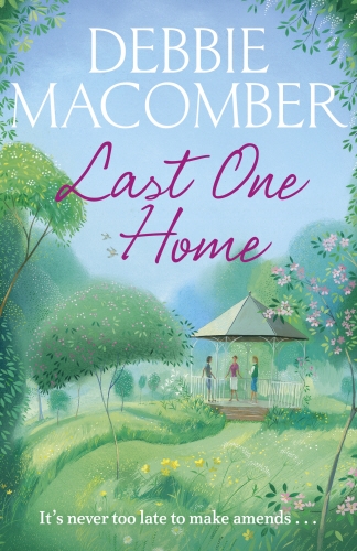 Book cover of Last One Home by Debbie Macomber