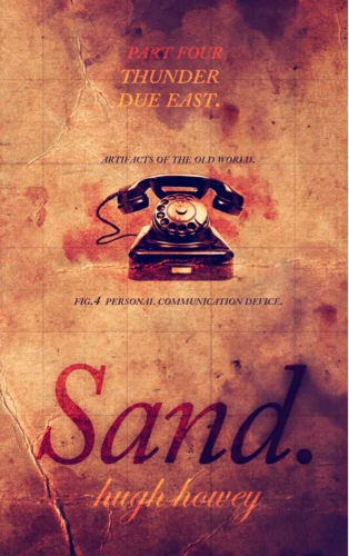 Book cover of Sand Part 4: Thunder Due East by Hugh Howey