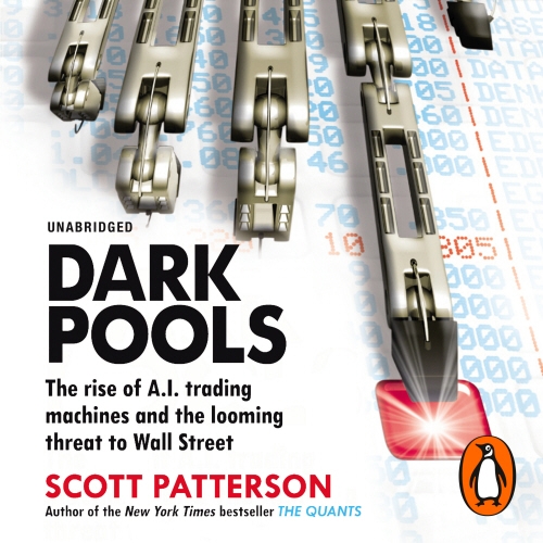 Book cover of Dark Pools by Scott Patterson