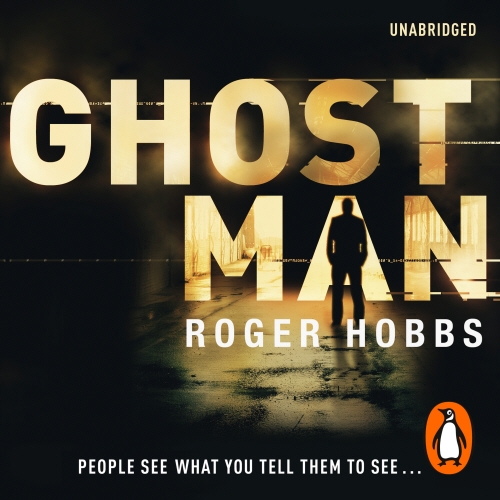 Book cover of Ghostman by Roger Hobbs