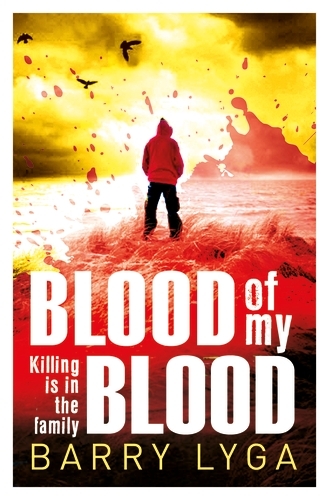 Book cover of Blood Of My Blood by Barry Lyga