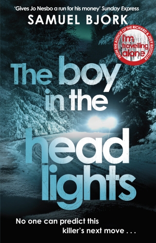 Book cover of The Boy in the Headlights by Samuel Bjork