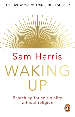 Book cover of Waking Up by Sam Harris