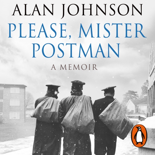 Book cover of Please, Mister Postman by Alan Johnson