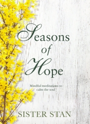 Book cover of Seasons of Hope by Sister Stanislaus Kennedy