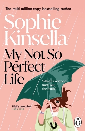Book cover of My Not So Perfect Life by Sophie Kinsella
