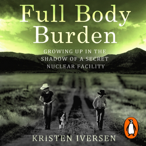 Book cover of Full Body Burden by Kristen Iversen