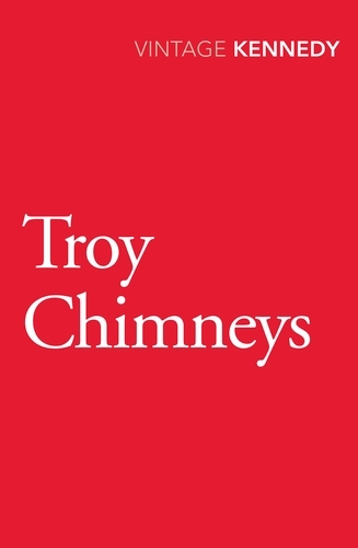 Book cover of Troy Chimneys by Margaret Kennedy