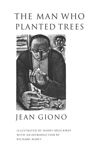 Book cover of The Man Who Planted Trees by Jean Giono